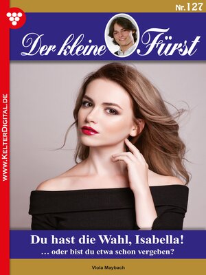 cover image of Du hast die Wahl, Isabella!